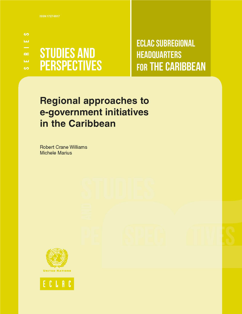 Regional Approaches to E-Government Initiatives in the Caribbean