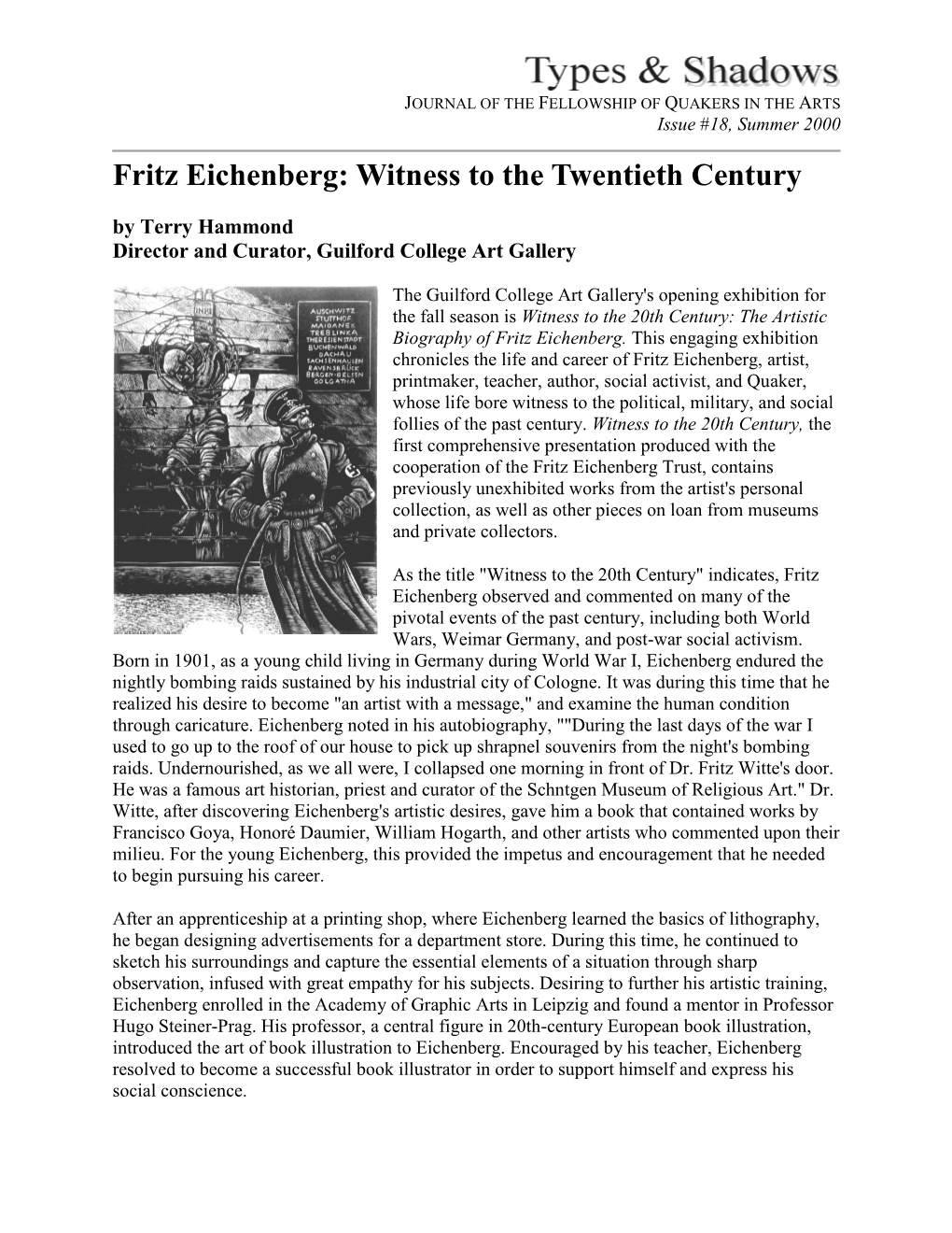 Fritz Eichenberg: Witness to the Twentieth Century by Terry Hammond Director and Curator, Guilford College Art Gallery