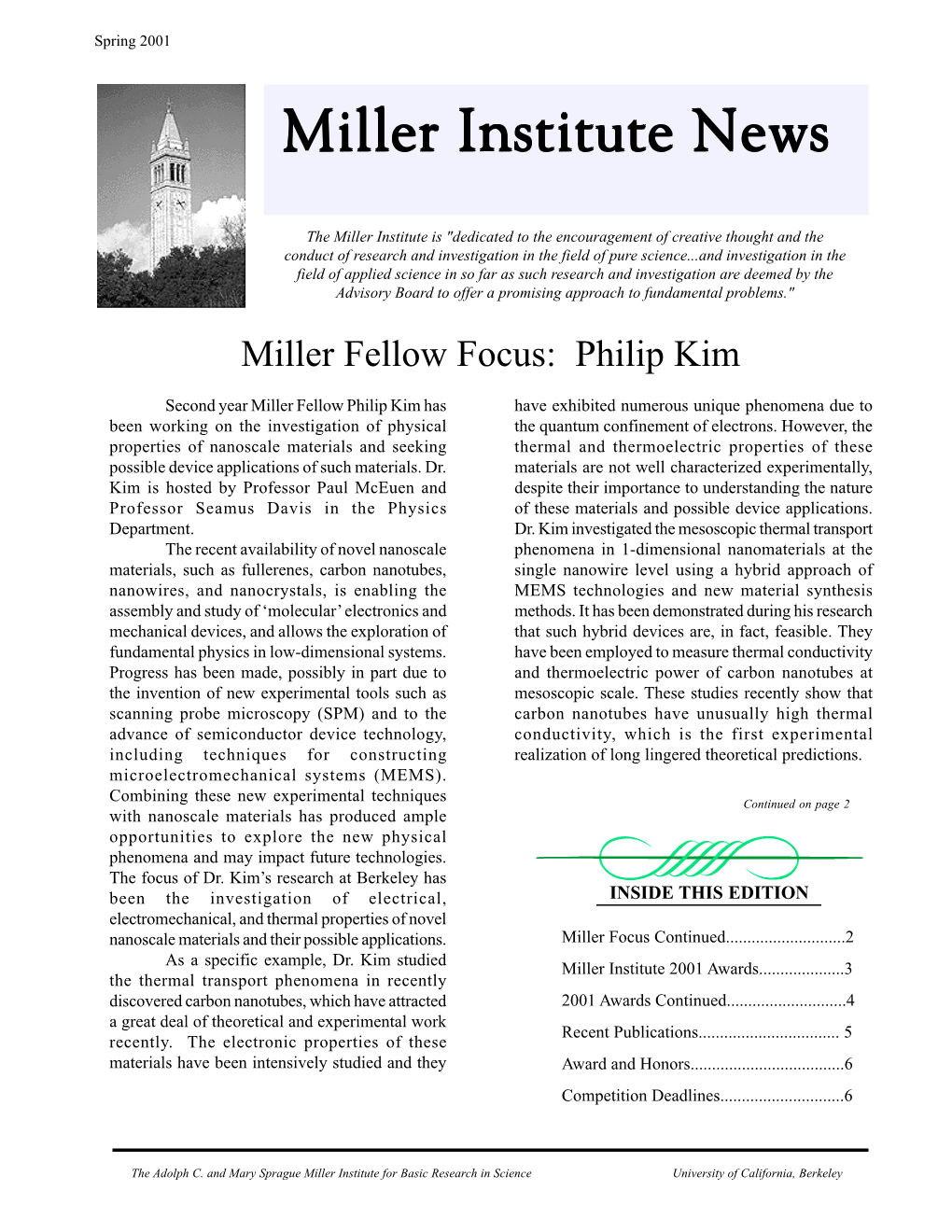 Spring 2001 Millermiller Instituteinstitute Newsnews