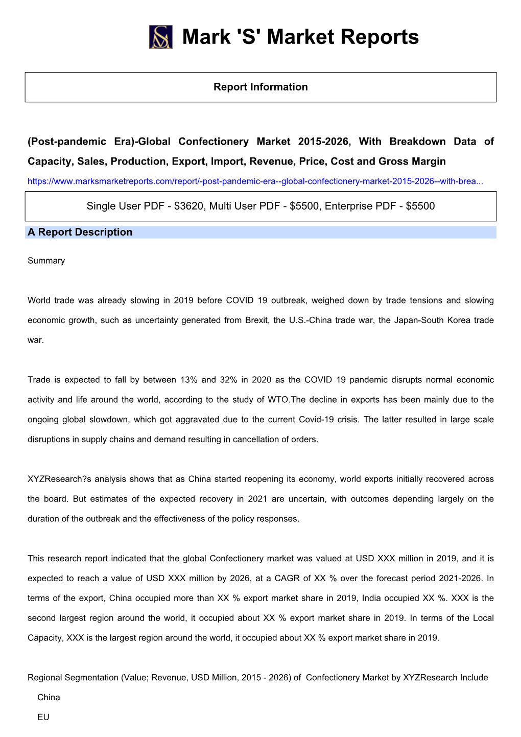 (Post-Pandemic Era)-Global Confectionery Market 2015-2026