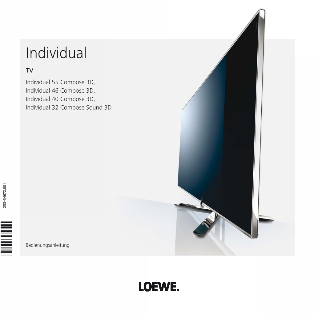 Individual TV Individual 55 Compose 3D, Individual 46 Compose 3D, Individual 40 Compose 3D, Individual 32 Compose Sound 3D 233–34672.001