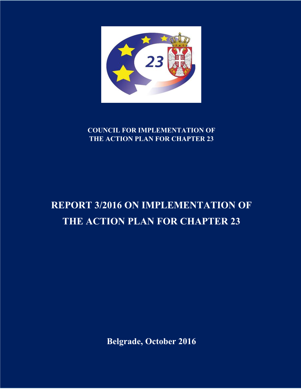 Report 3/2016 on Implementation of the Action Plan for Chapter 23