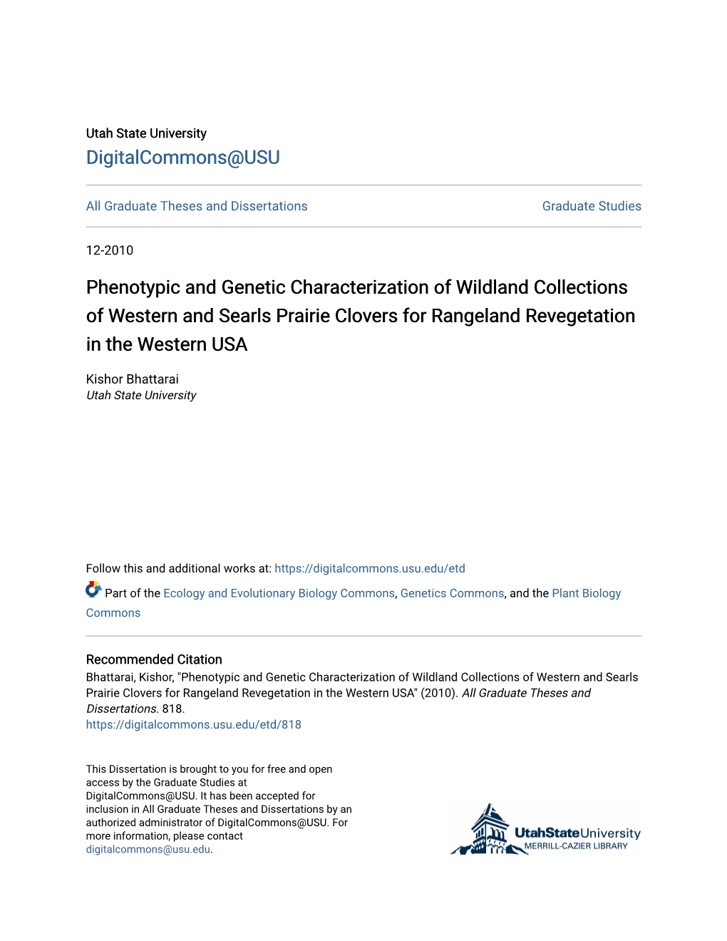 Phenotypic and Genetic Characterization of Wildland Collections of Western and Searls Prairie Clovers for Rangeland Revegetation in the Western USA