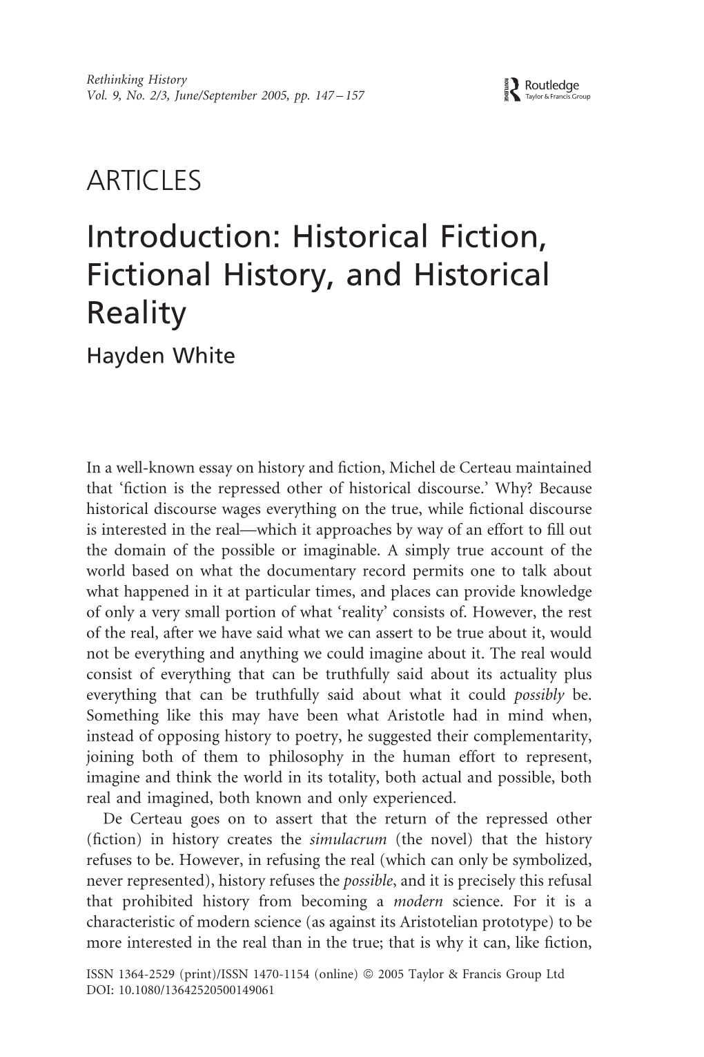 Historical Fiction, Fictional History, and Historical Reality Hayden White