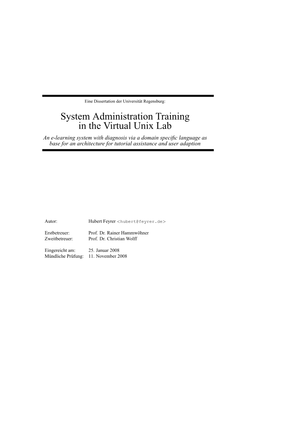 System Administration Training in the Virtual Unix