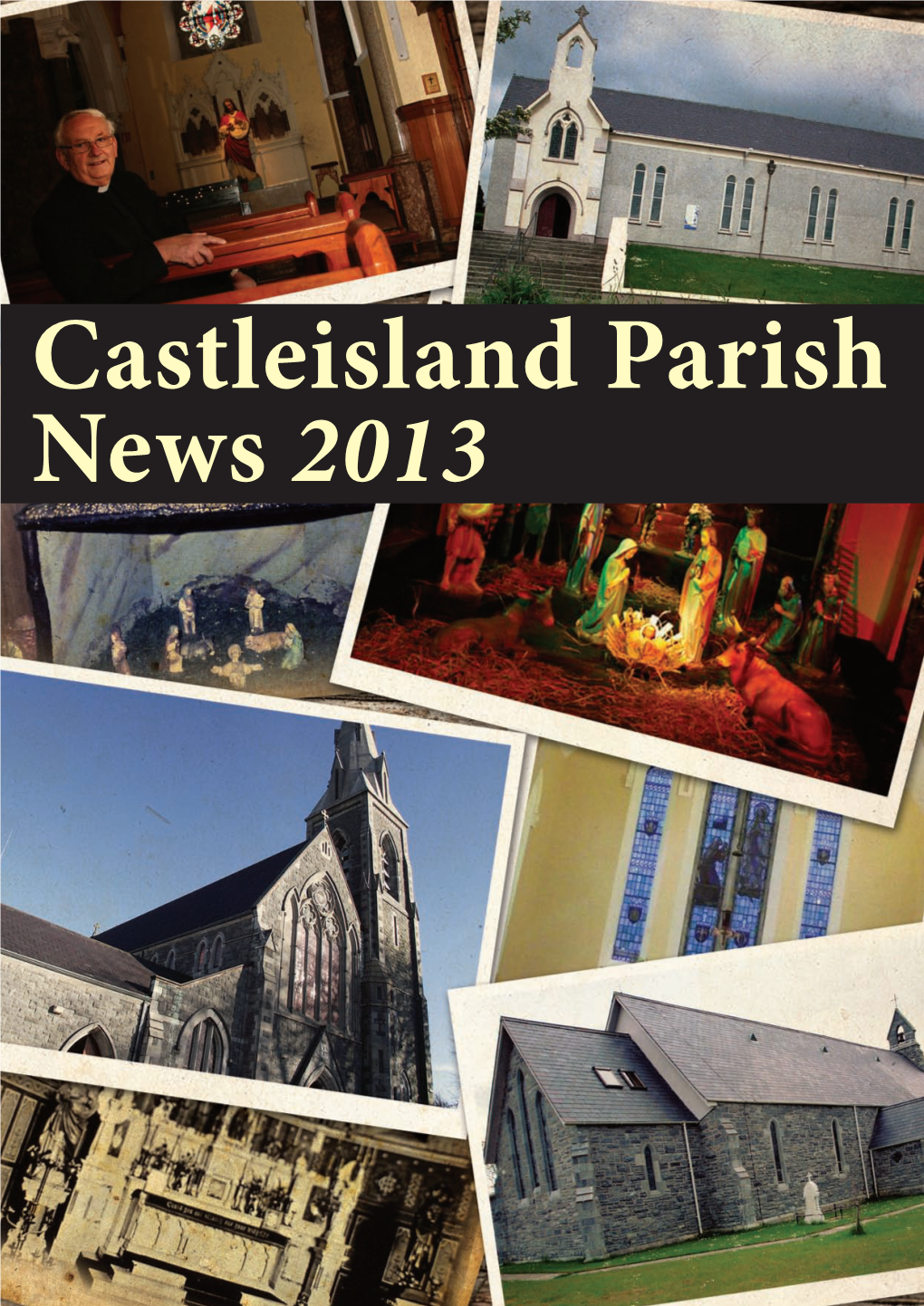 Castleisland Parish News 2013 2 Castleisland Parish News 2013