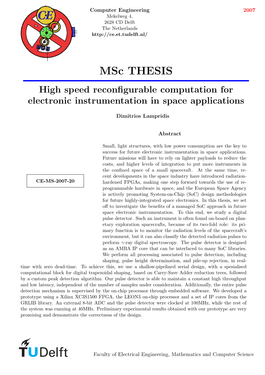 Msc THESIS High Speed Reconﬁgurable Computation for Electronic Instrumentation in Space Applications