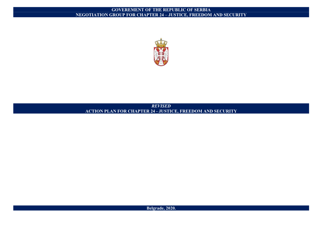 Goverement of the Republic of Serbia Negotiation Group for Chapter 24 – Justice, Freedom and Security
