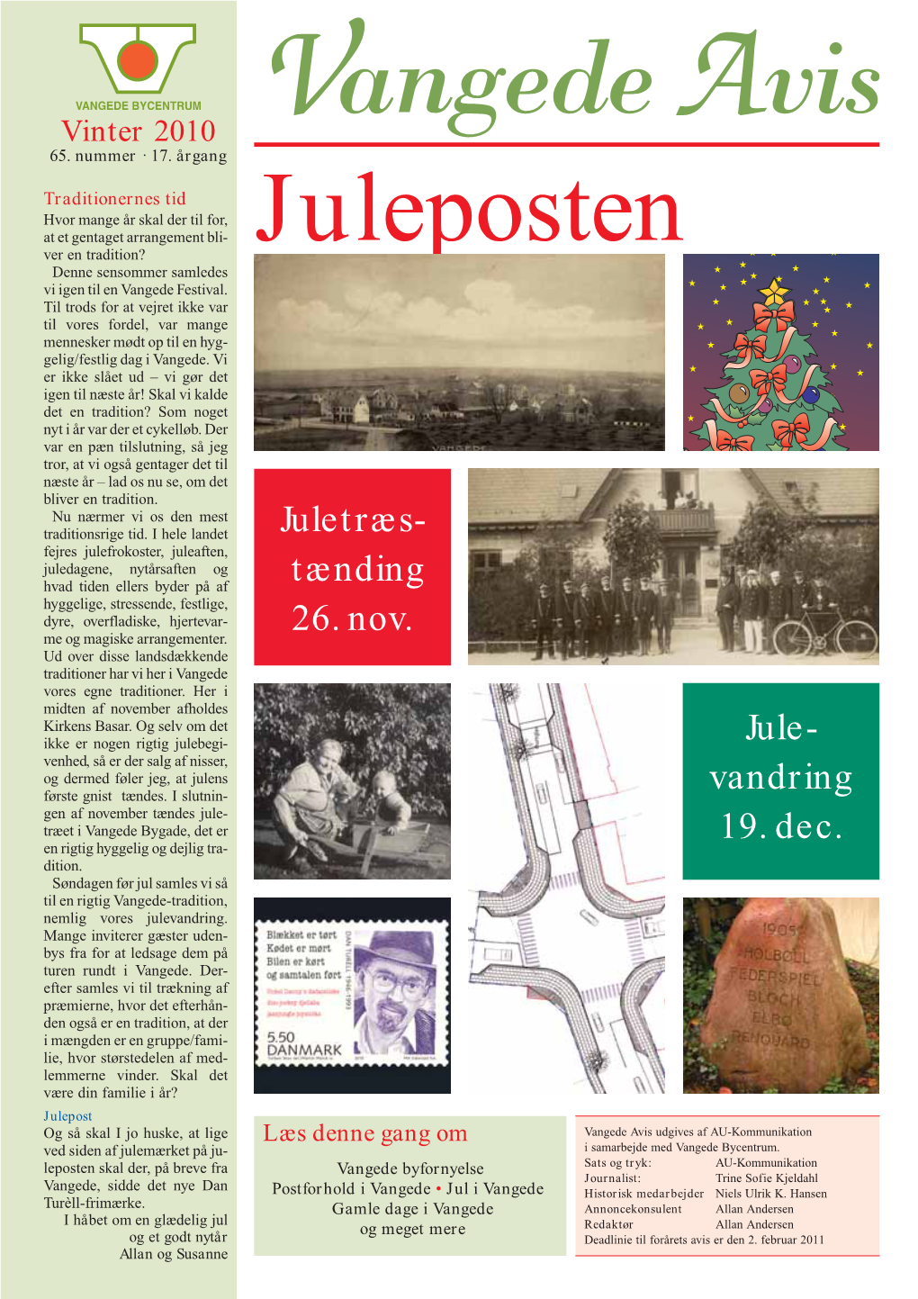 Juleposten Ver En Tradition? Denne Sensommer Samledes Vi Igen Til En Vangede Festival