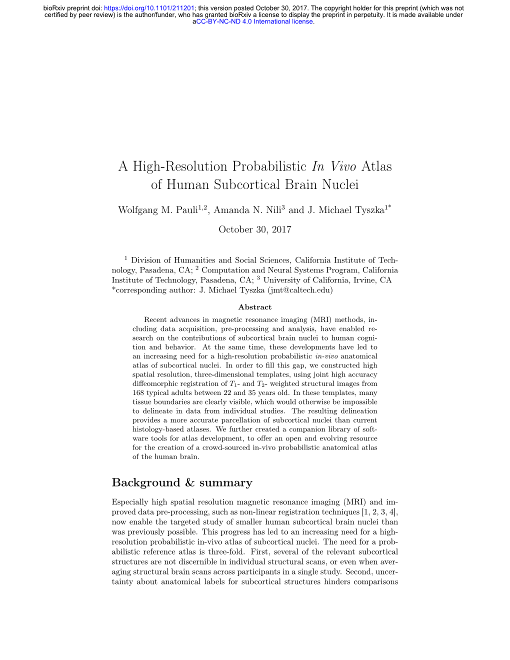 A High-Resolution Probabilistic in Vivo Atlas of Human Subcortical Brain Nuclei