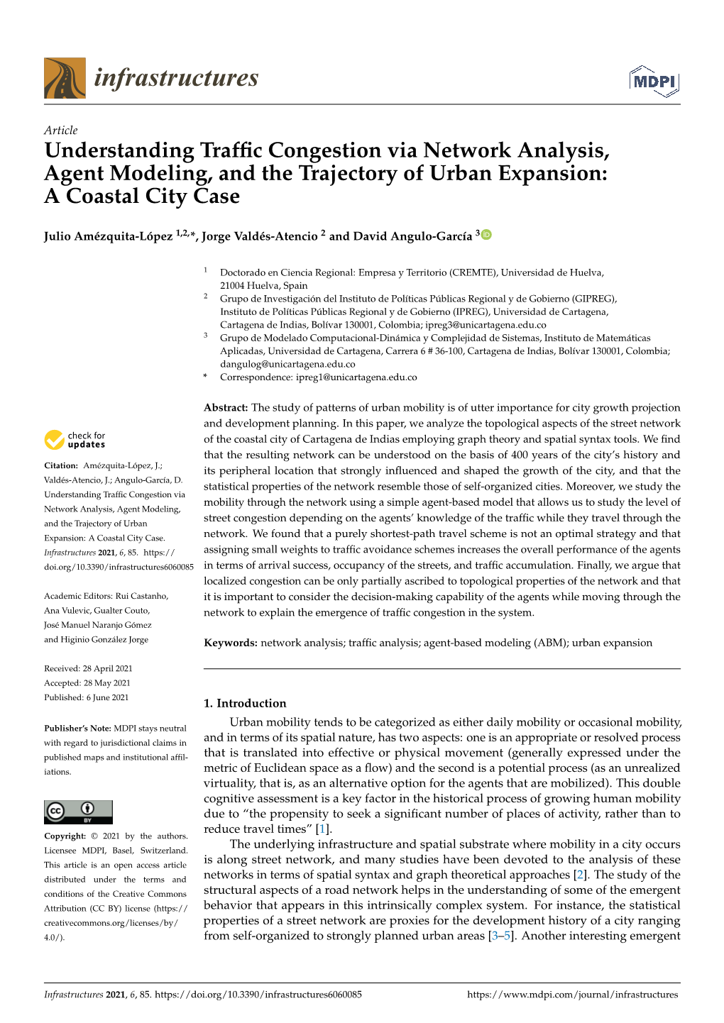 Understanding Traffic Congestion Via Network Analysis, Agent Modeling