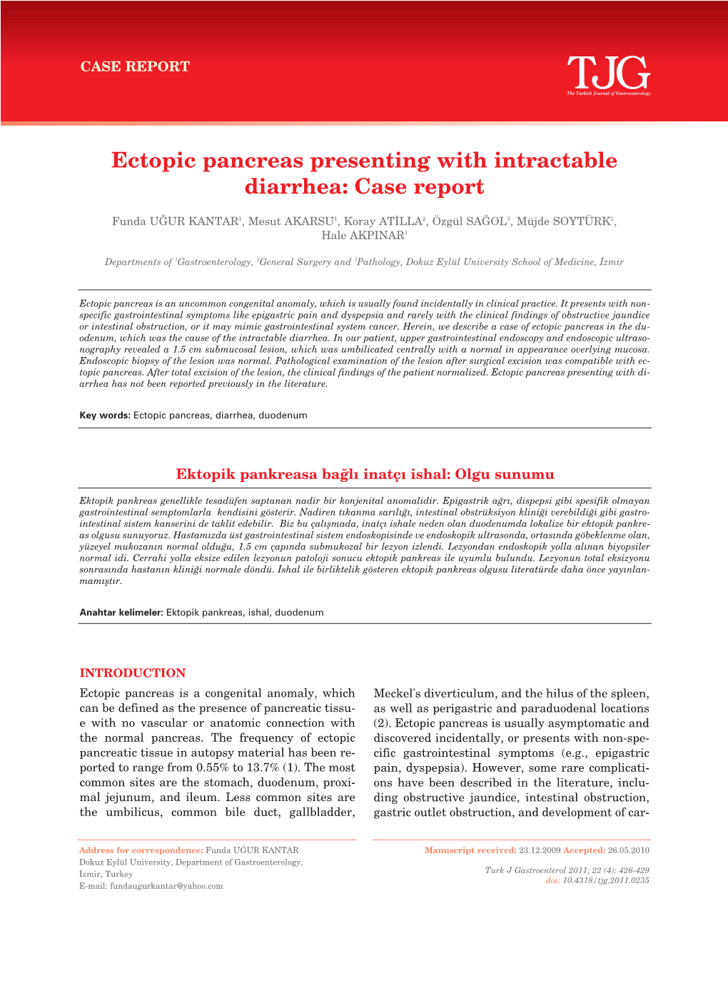 Ectopic Pancreas Presenting with Intractable Diarrhea: Case Report