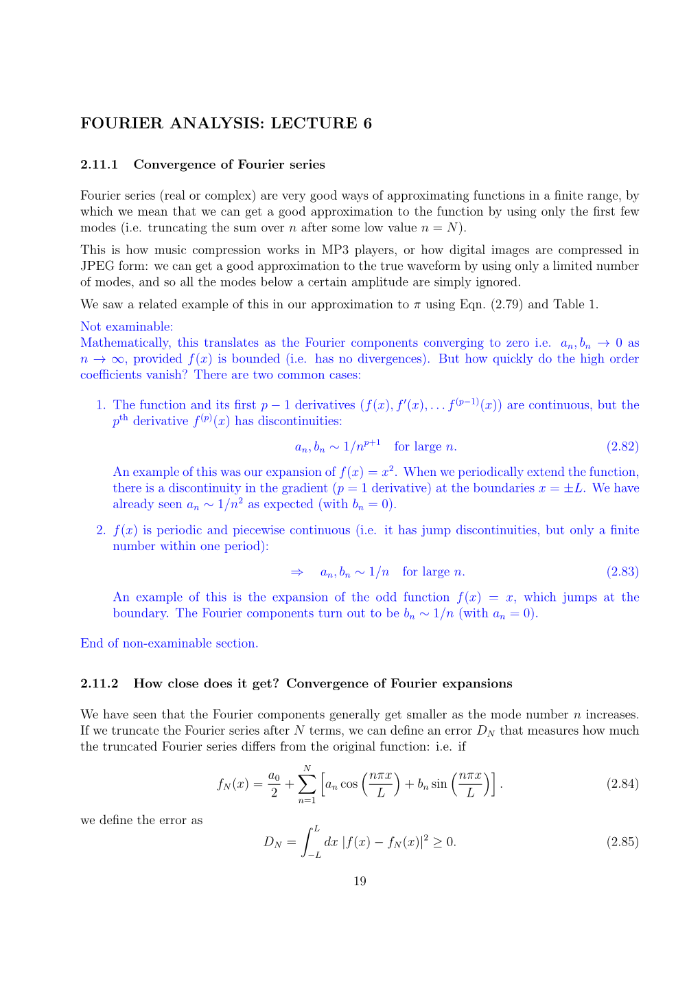 Fourier Analysis: Lecture 6