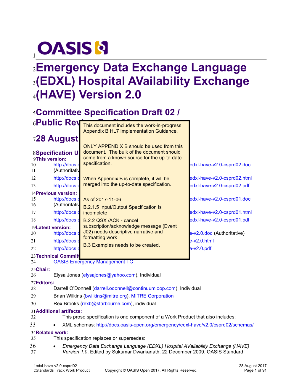 Emergency Data Exchange Language (EDXL) Hospital Availability Exchange (HAVE) Version 2.0