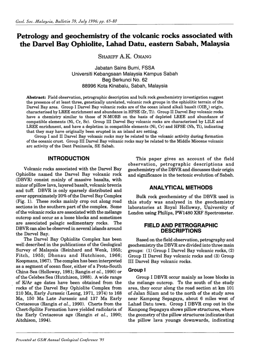 Petrology and Geochemistry of the Volcanic Rocks Associated with the Darvel Bay Ophiolite, Lahad Datu, Eastern Sabah, Malaysia