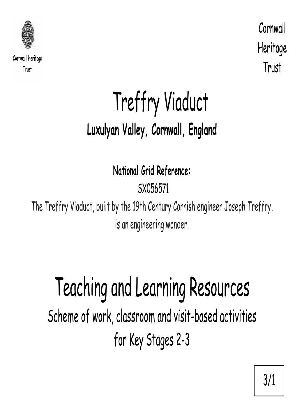Treffry Viaduct Teaching and Learning Resources
