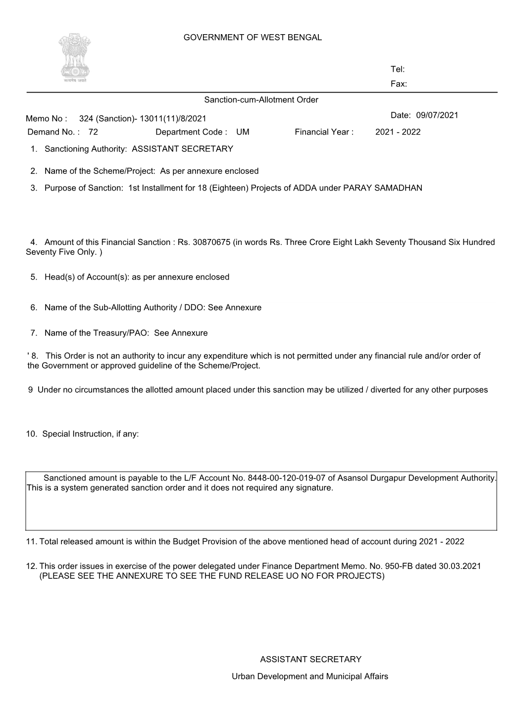 Sanctioned Amount Is Payable to the L/F Account No. 8448-00-120-019-07 of Asansol Durgapur Development Authority