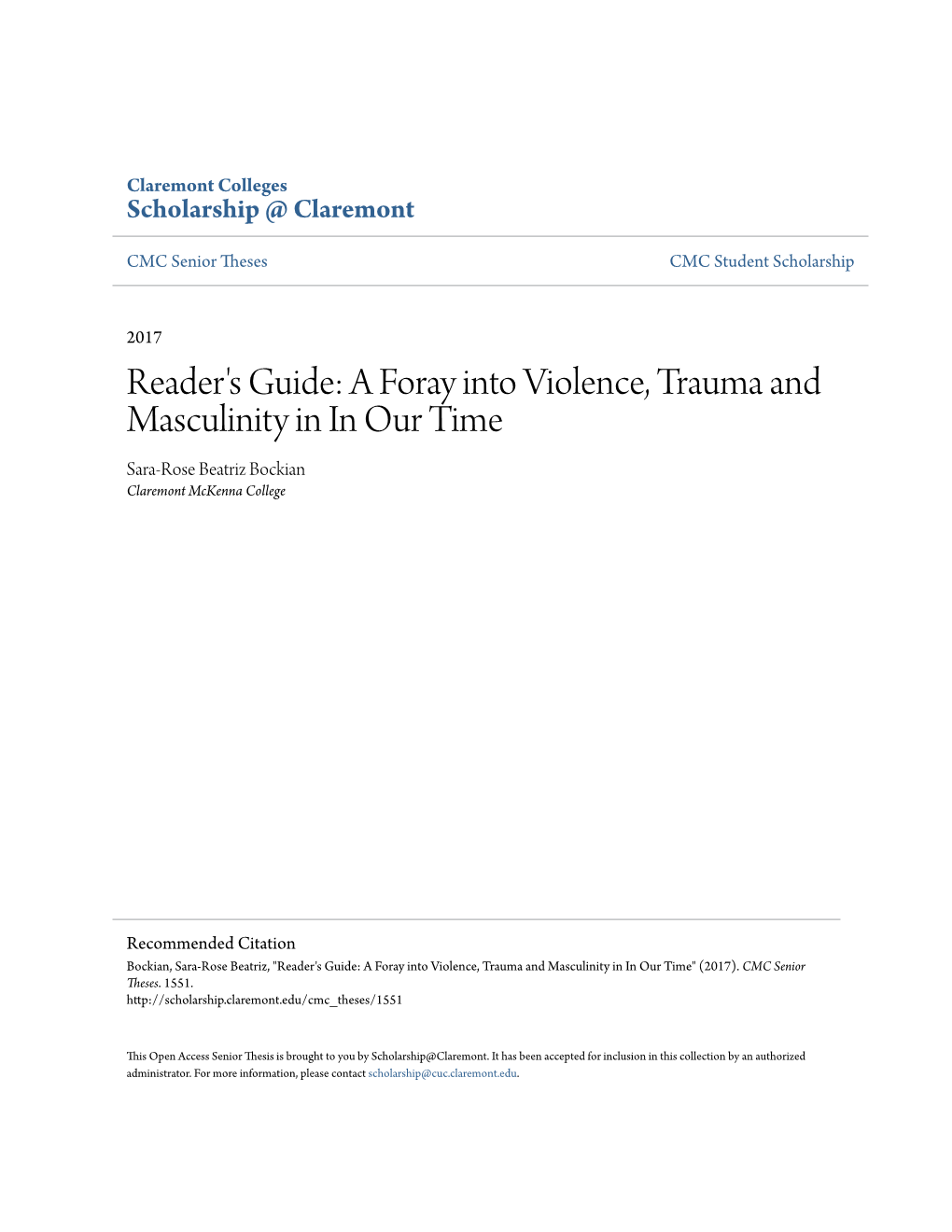 A Foray Into Violence, Trauma and Masculinity in in Our Time Sara-Rose Beatriz Bockian Claremont Mckenna College