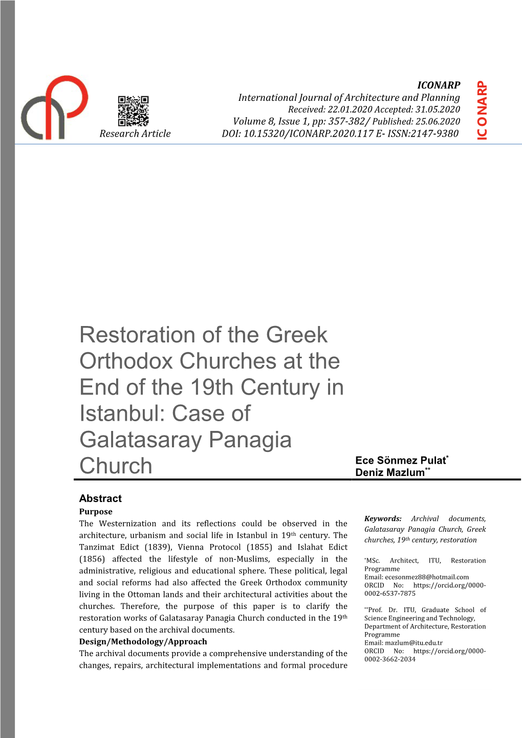 Restoration of the Greek Orthodox Churches at the End of the 19Th Century in Istanbul: Case Of