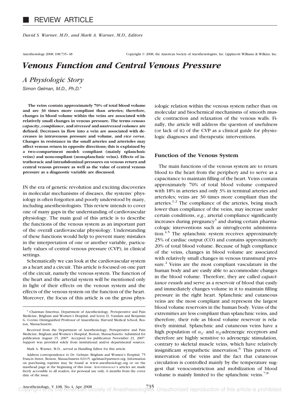 Venous Function and Central Venous Pressure a Physiologic Story Simon Gelman, M.D., Ph.D.*