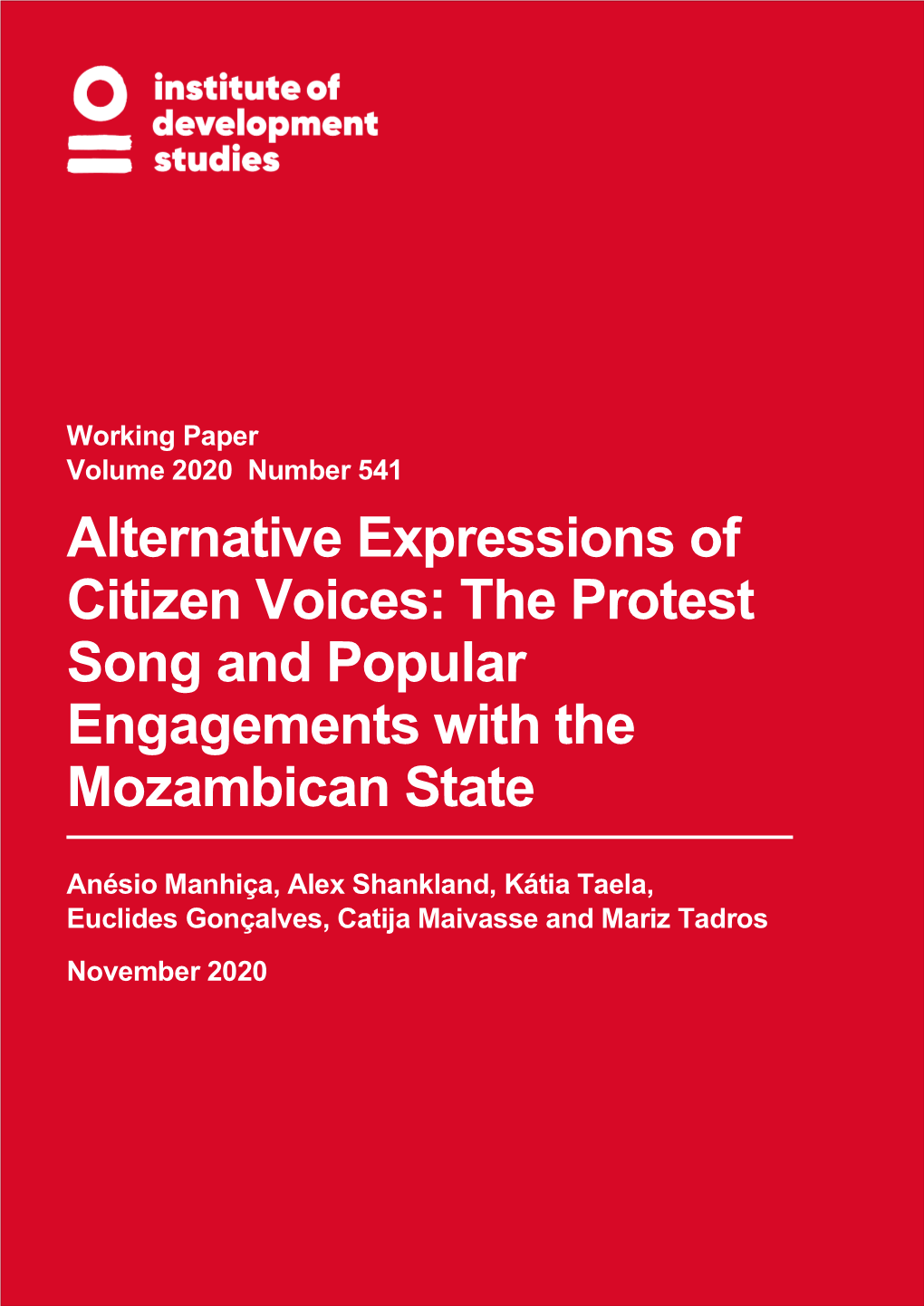 Alternative Expressions of Citizen Voices: the Protest Song and Popular Engagements with the Mozambican State