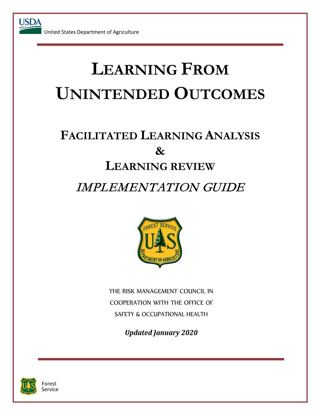 Learning from Unintended Outcomes