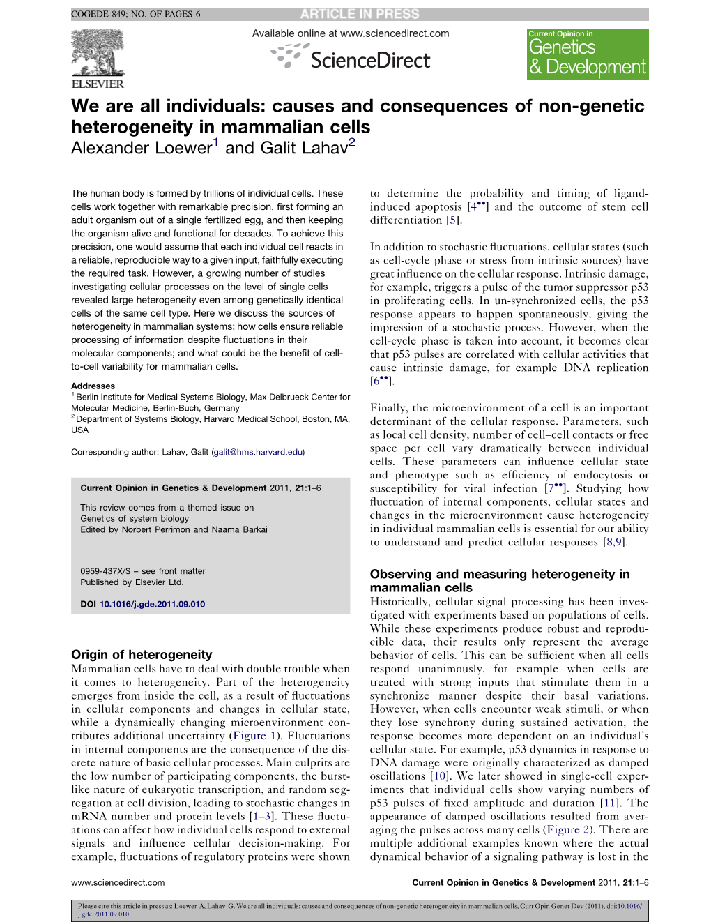 We Are All Individuals: Causes and Consequences of Non-Genetic Heterogeneity in Mammalian Cells, Curr Opin Genet Dev (2011), Doi:10.1016/ J.Gde.2011.09.010