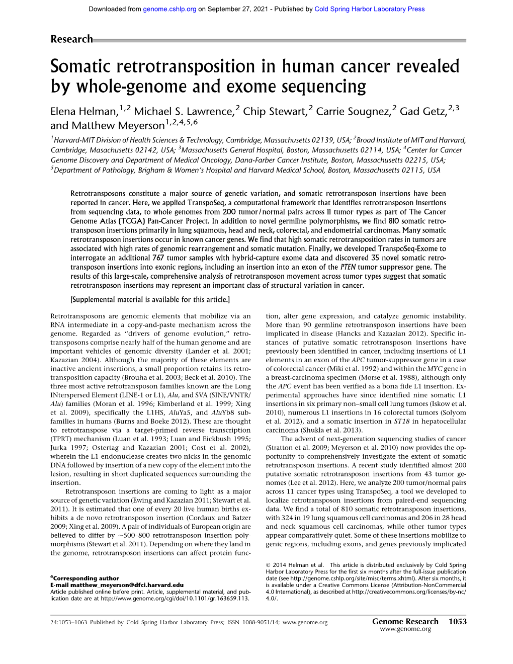 Somatic Retrotransposition in Human Cancer Revealed by Whole-Genome and Exome Sequencing