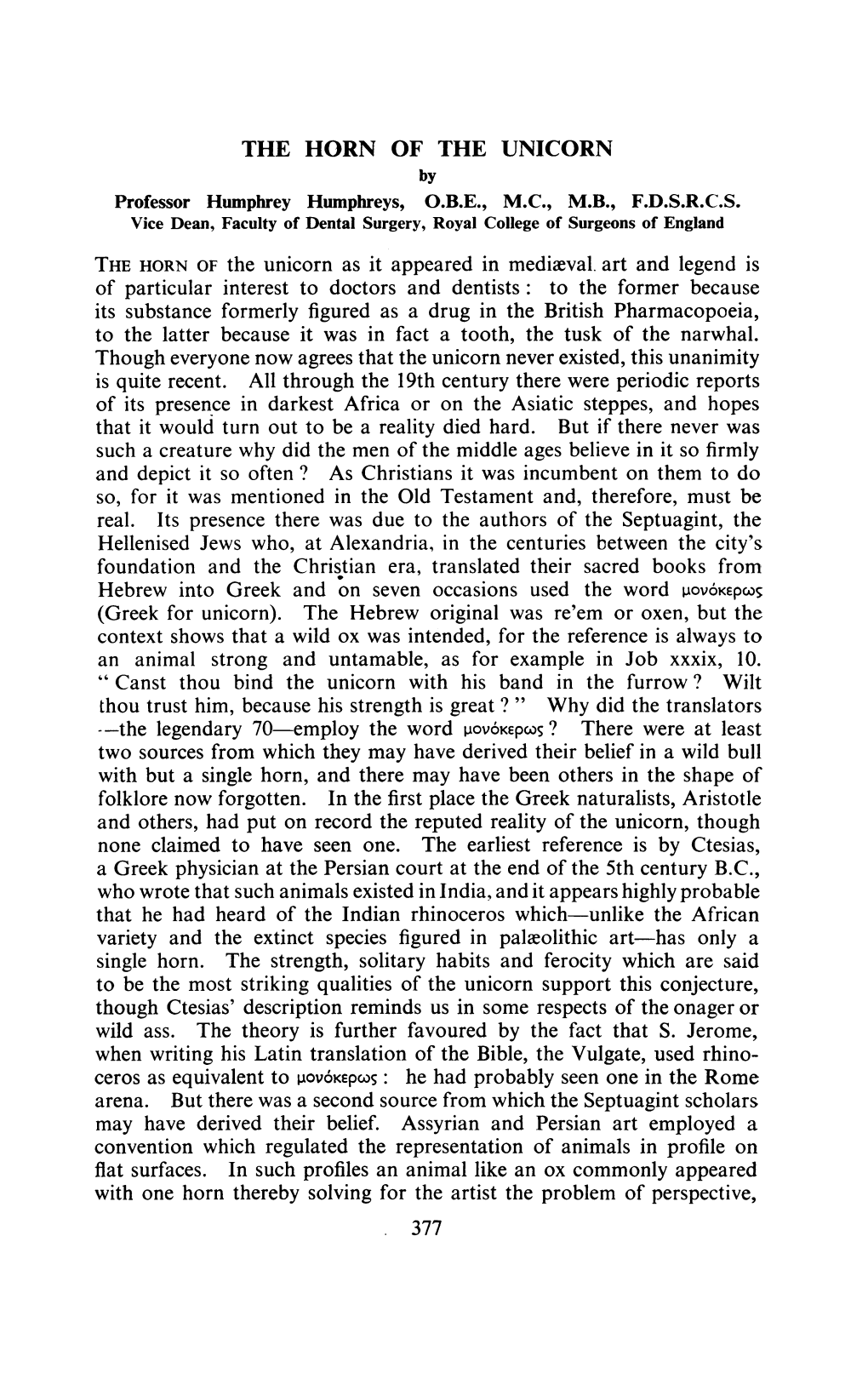 THE HORN of the UNICORN by Professor Humphrey Humphreys, O.B.E., M.C., M.B., F.D.S.R.C.S