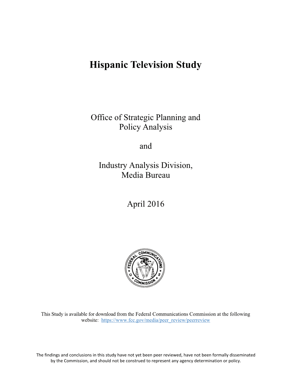 Hispanic Television Study