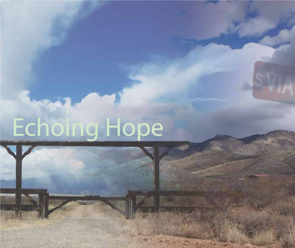 Echoing Hope ECHOING HOPE RANCH MASTER PLAN • the TEJIDO GROUP