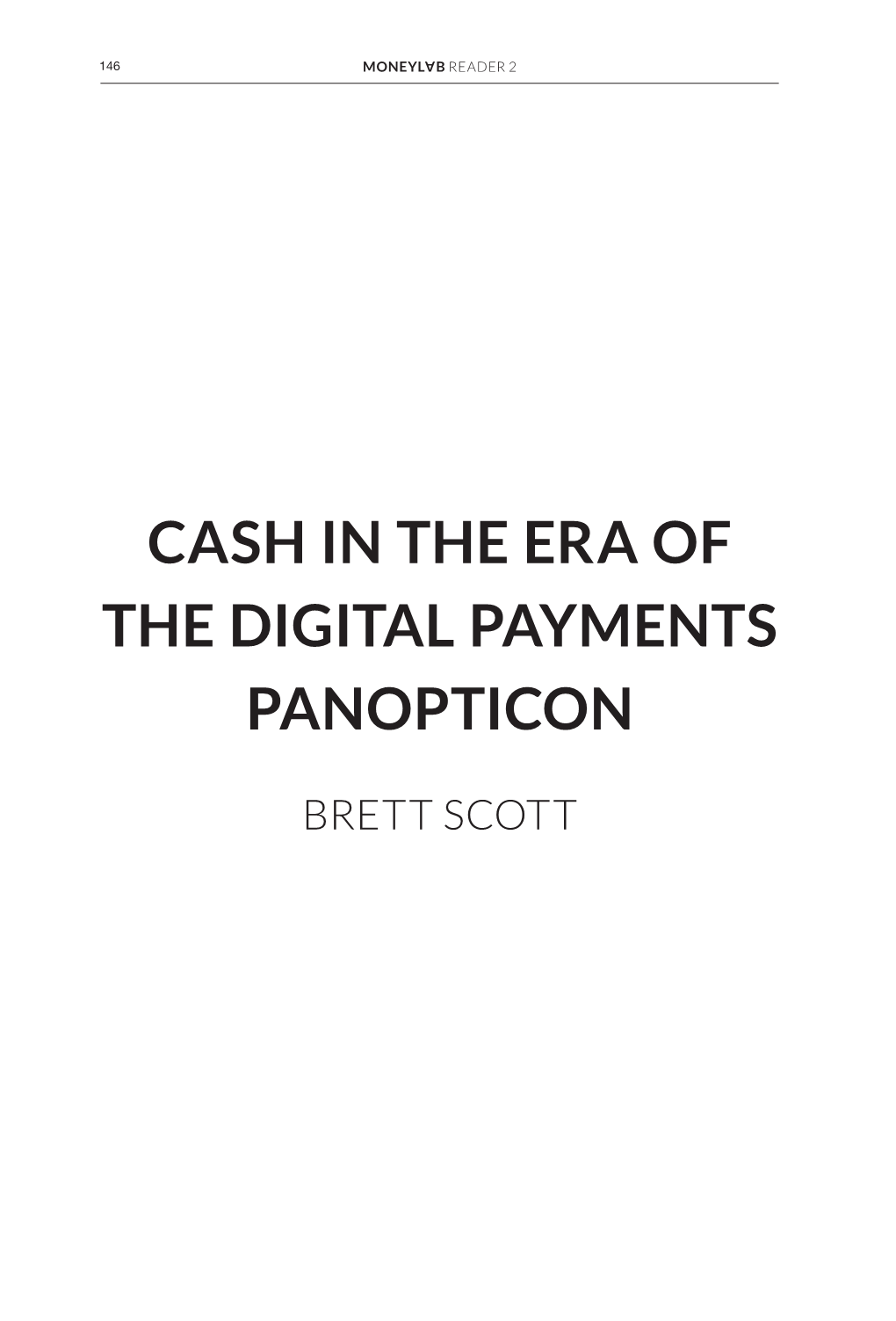 Brett Scott – Cash in the Era of the Digital Payments Panopticon