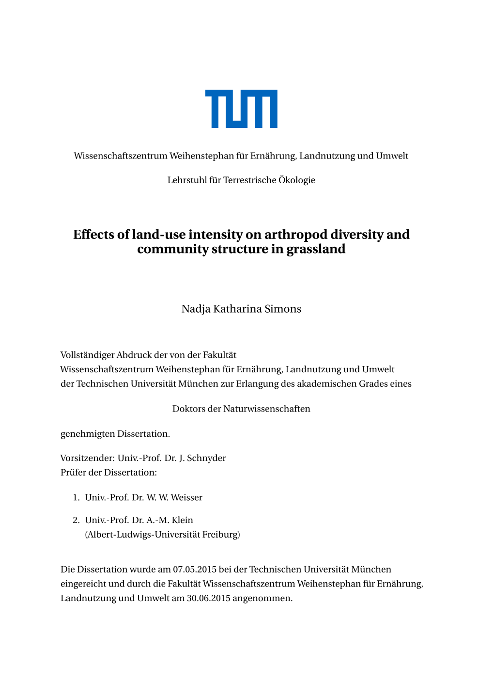 Effects of Land-Use Intensity on Arthropod Diversity and Community Structure in Grassland