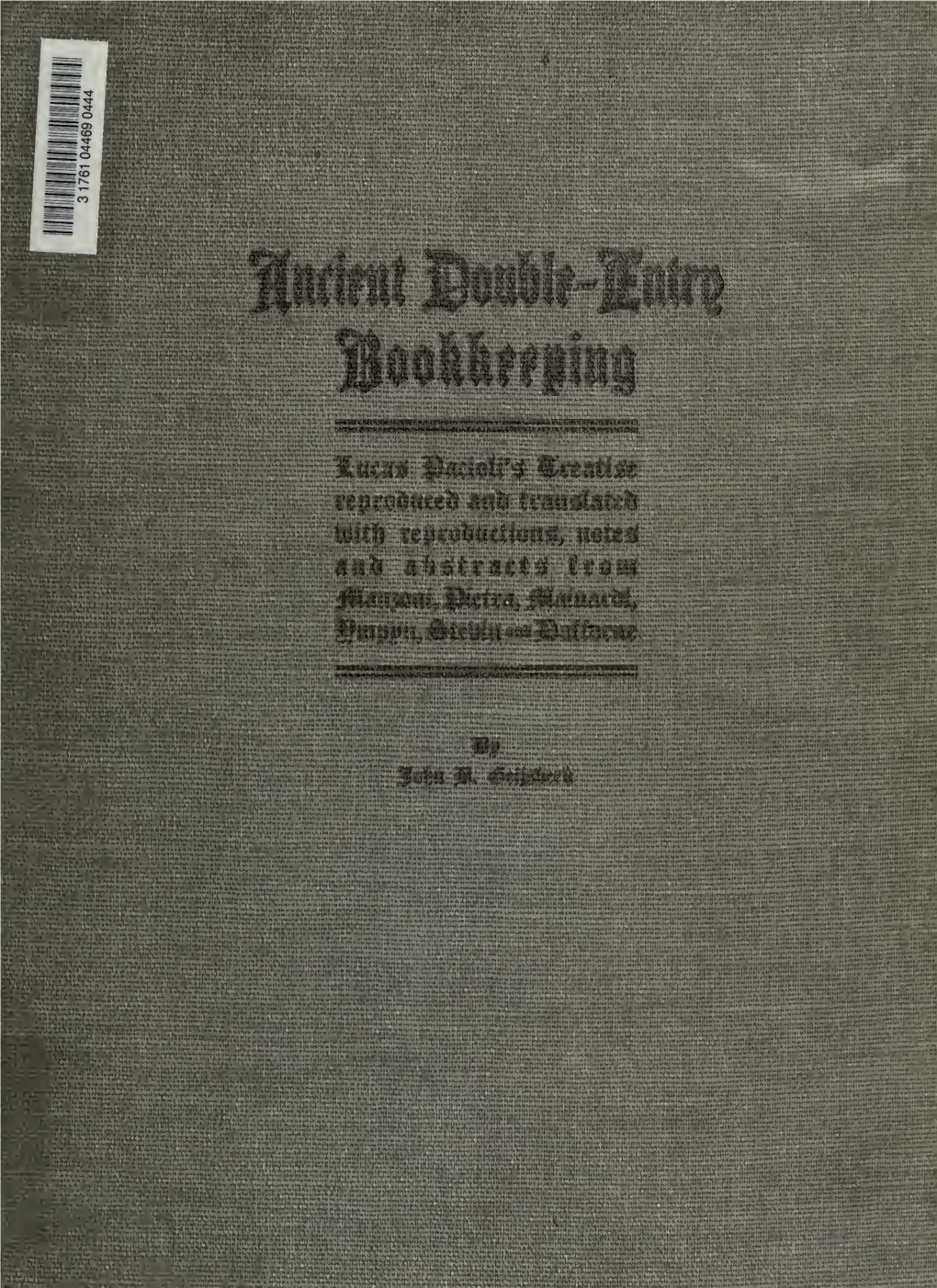 Ancient Double-Entry Bookkeeping : Lucas Pacioli's Treatise (A.D. 1494