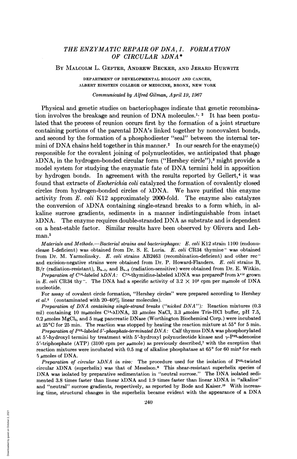 The Enzymatic Repair of Dna, I. Formation of Circular Xdna* by Malcolm L