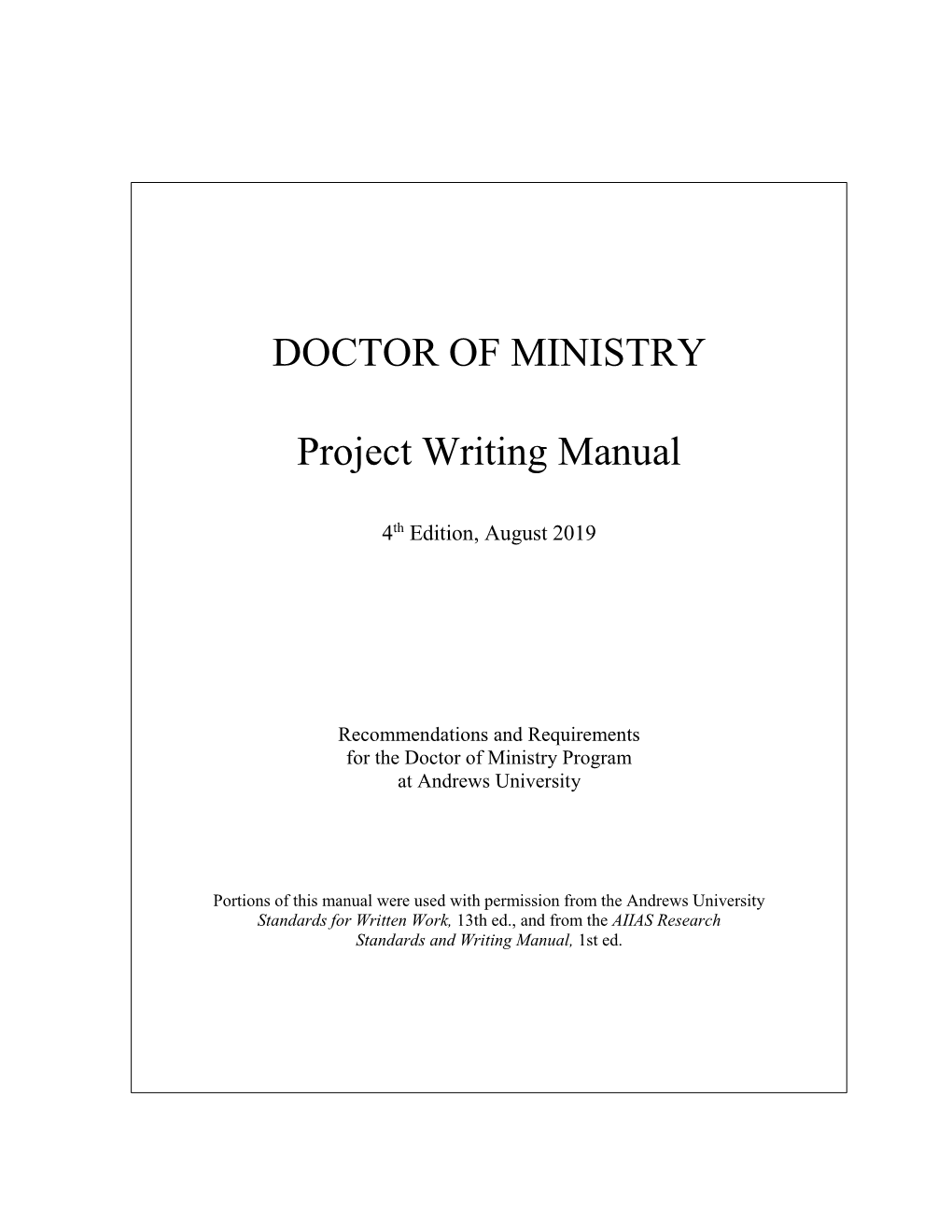 DOCTOR of MINISTRY Project Writing Manual