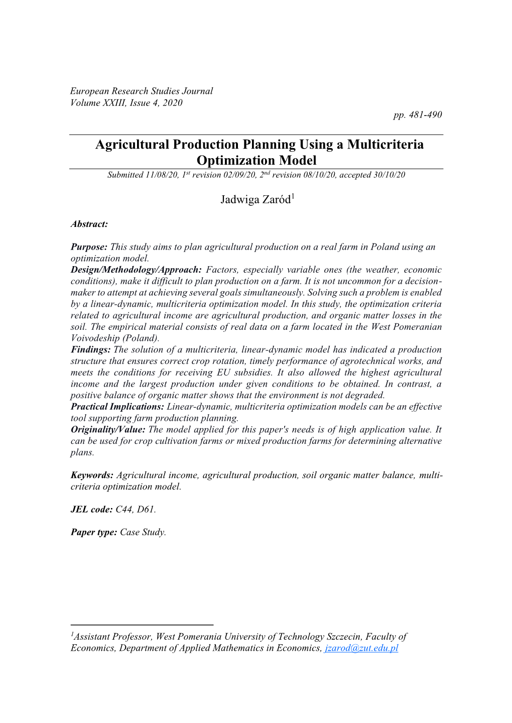 Agricultural Production Planning Using a Multicriteria Optimization Model Submitted 11/08/20, 1St Revision 02/09/20, 2Nd Revision 08/10/20, Accepted 30/10/20
