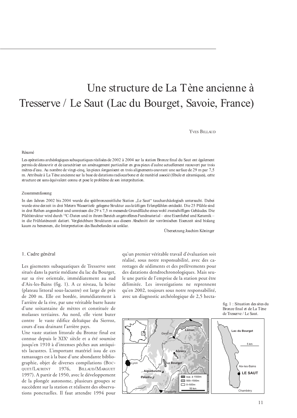 Une Structure De La Tène Ancienne À Tresserve / Le Saut (Lac Du Bourget, Savoie, France)