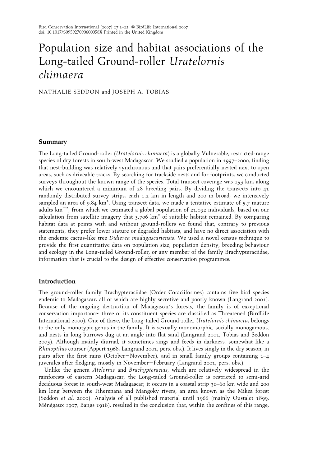 Population Size and Habitat Associations of the Long-Tailed Ground-Roller Uratelornis Chimaera