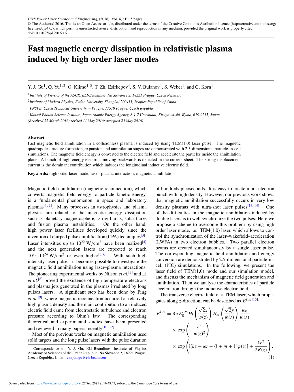 Fast Magnetic Energy Dissipation in Relativistic Plasma Induced by High Order Laser Modes