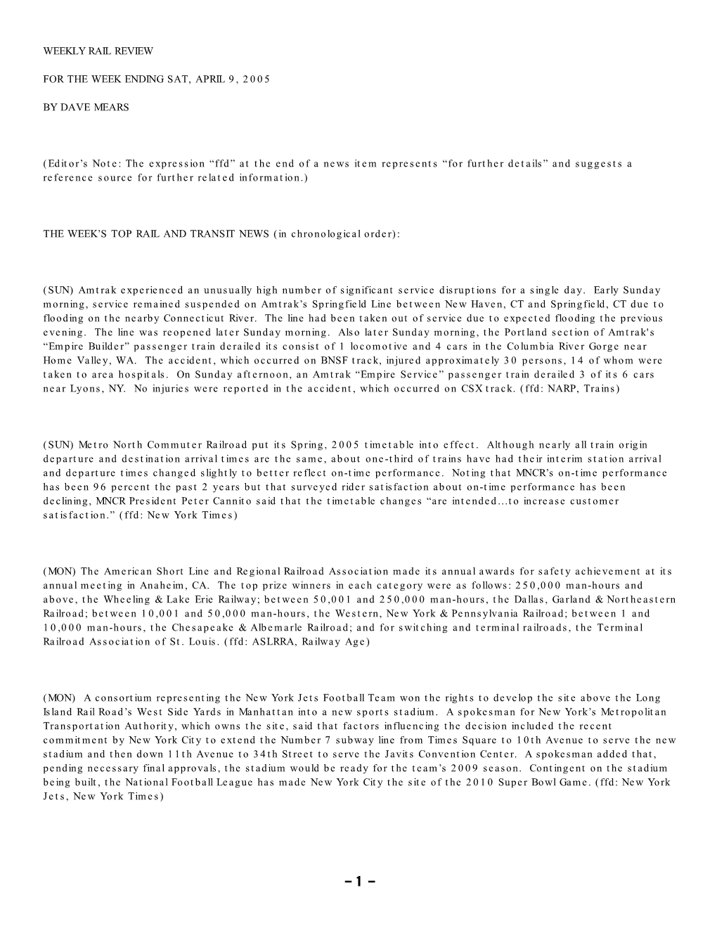 WEEKLY RAIL REVIEW for the WEEK ENDING SAT, APRIL 9, 2005 by DAVE MEARS (Editor's Note: the Expression “Ffd” at the End Of