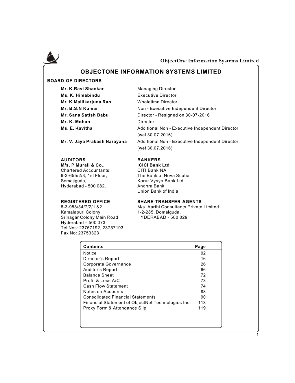 20Th Annual Report on the Operations of Objectone Information Systems Limited Together with the Audited Financial Statements for the Year Ended March 31, 2016