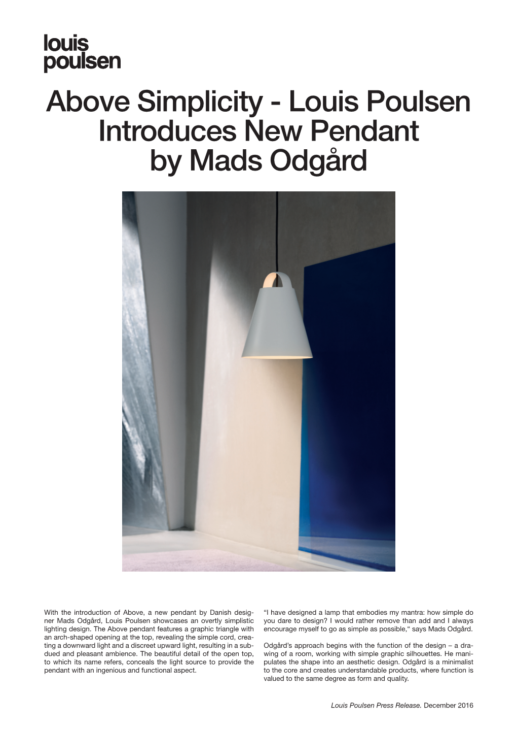 Louis Poulsen Introduces New Pendant by Mads Odgård