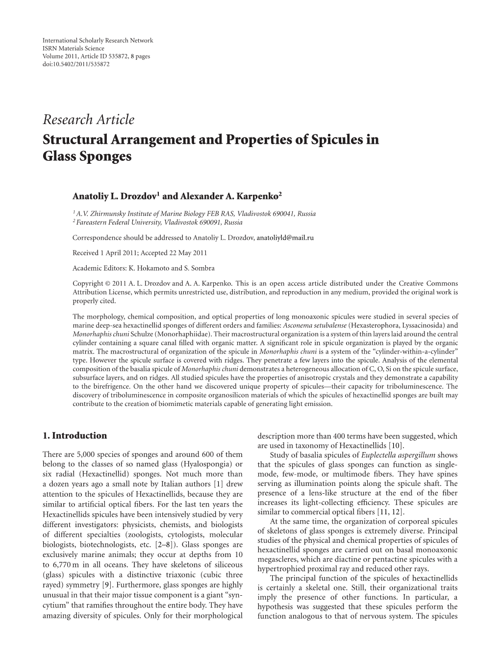 Structural Arrangement and Properties of Spicules in Glass Sponges