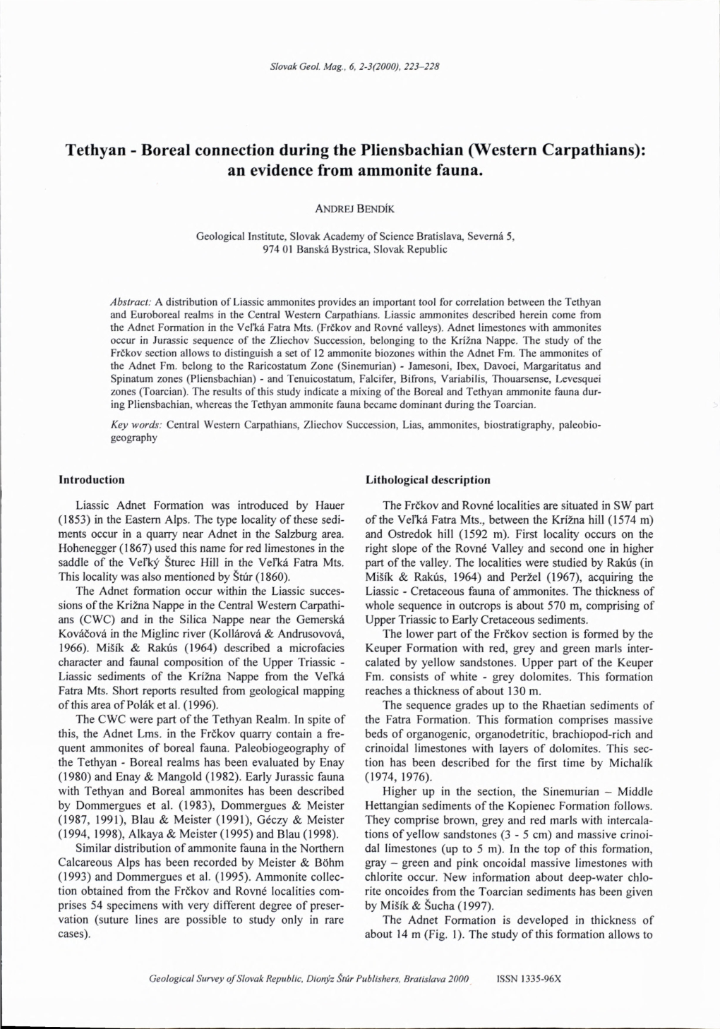 Tethyan - Boreal Connection During the Pliensbachian (Western Carpathians): an Evidence from Ammonite Fauna