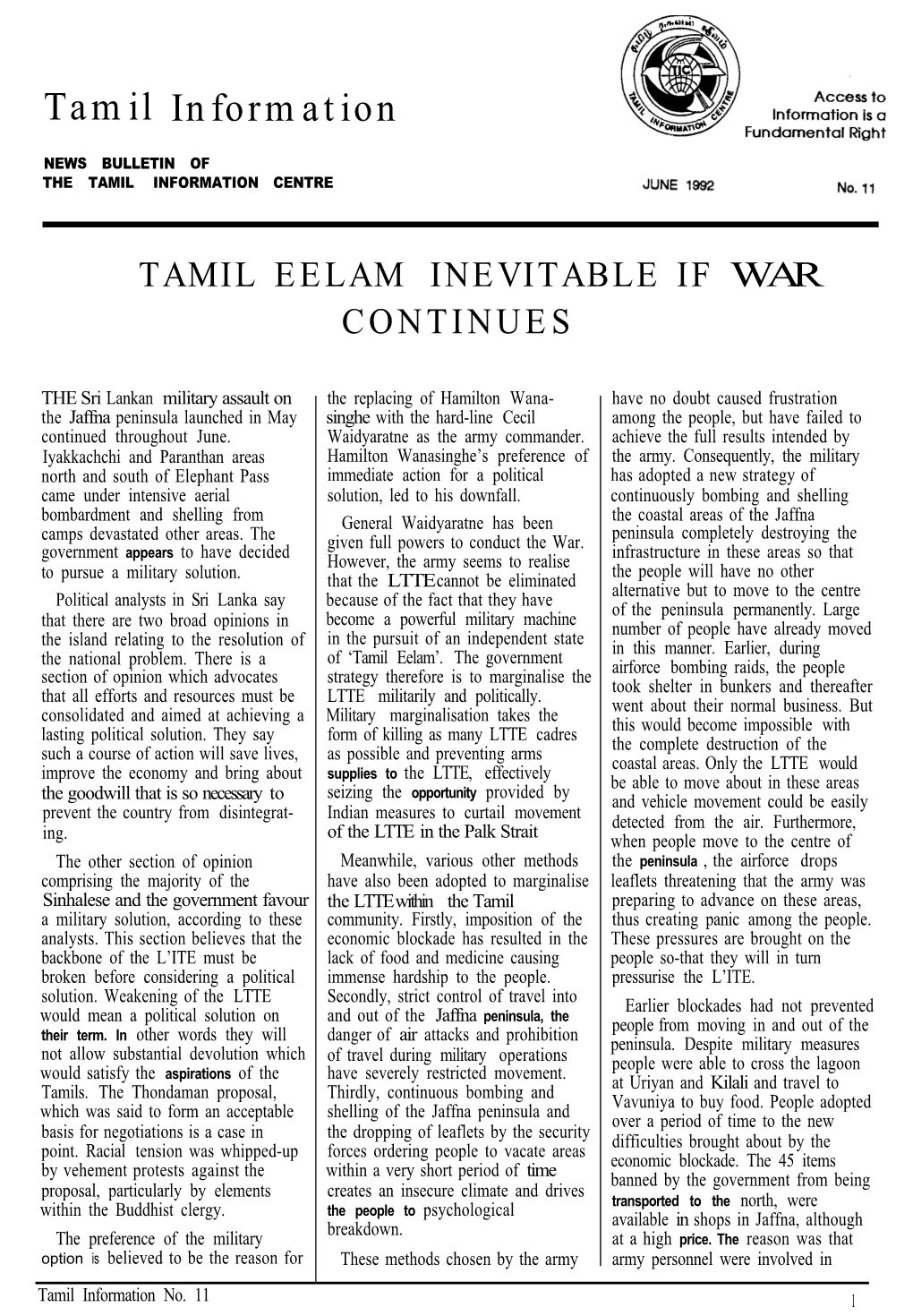 Tamil Eelam Inevitable If War Continues