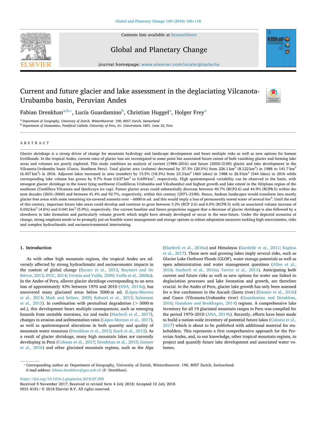 Current and Future Glacier and Lake Assessment in the Deglaciating