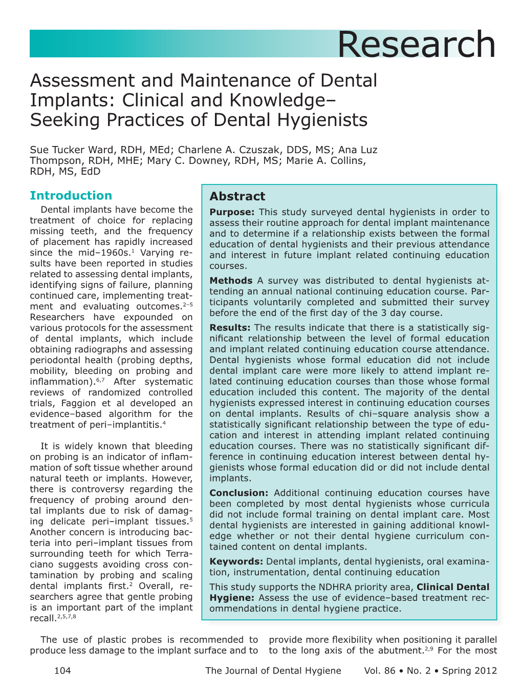 Research Assessment and Maintenance of Dental Implants: Clinical and Knowledge– Seeking Practices of Dental Hygienists