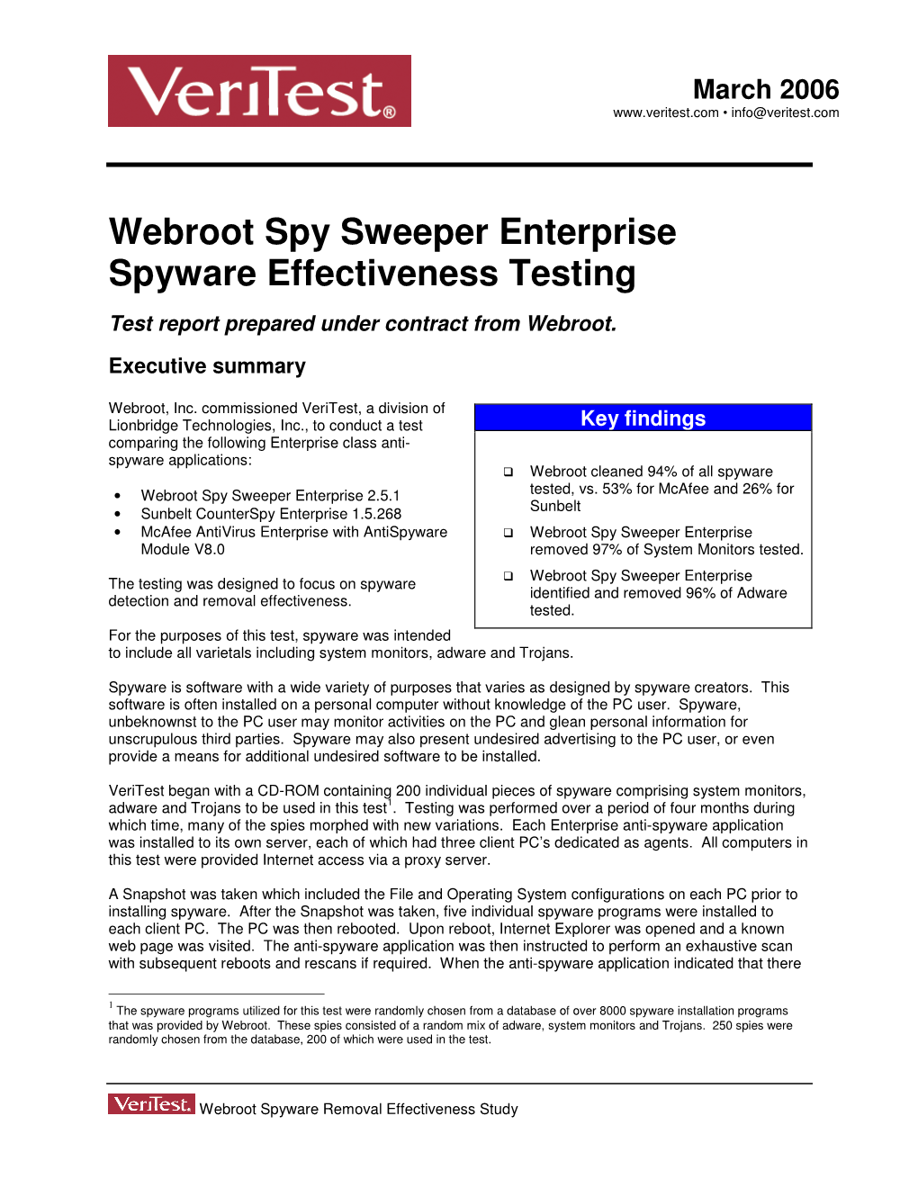 Webroot Spy Sweeper Enterprise Spyware Effectiveness Testing Test Report Prepared Under Contract from Webroot
