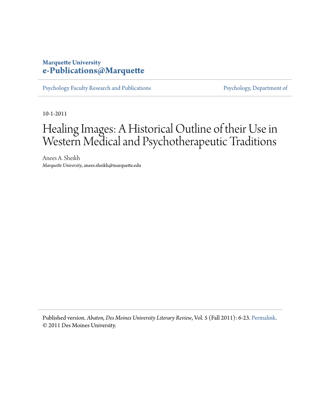 Healing Images: a Historical Outline of Their Use in Western Medical and Psychotherapeutic Traditions Anees A